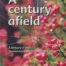 a-century-afield